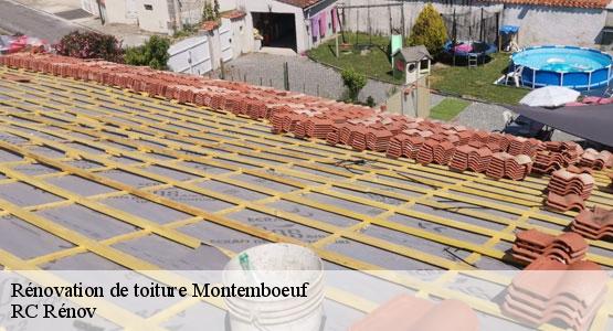 Rénovation de toiture  montemboeuf-16310 RC Rénov