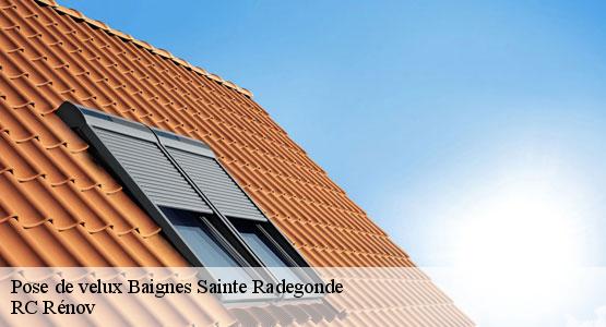 Pose de velux  baignes-sainte-radegonde-16360 RC Rénov